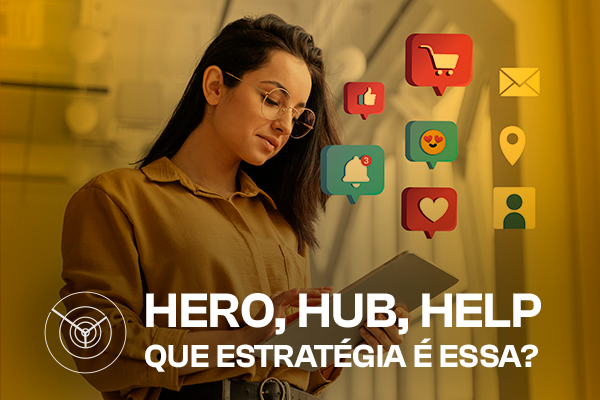 hayart-studios-design-branding-social-media-trafego-pago-producao-de-conteudo-constancia-midias-sociais-publicidade-publicitario-marketing-digital-hero-hub-help
